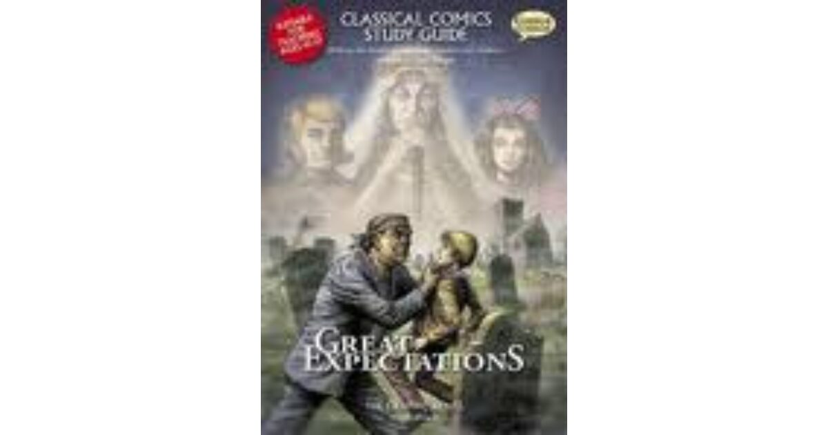 Lilydale Books | CLASSICAL COMICS TEACHER RESOURCE: GREAT EXPECTATIONS