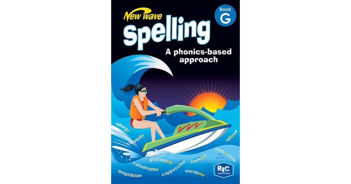 Lilydale Books | NEW WAVE SPELLING: A PHONICS-BASED APPROACH BOOK G