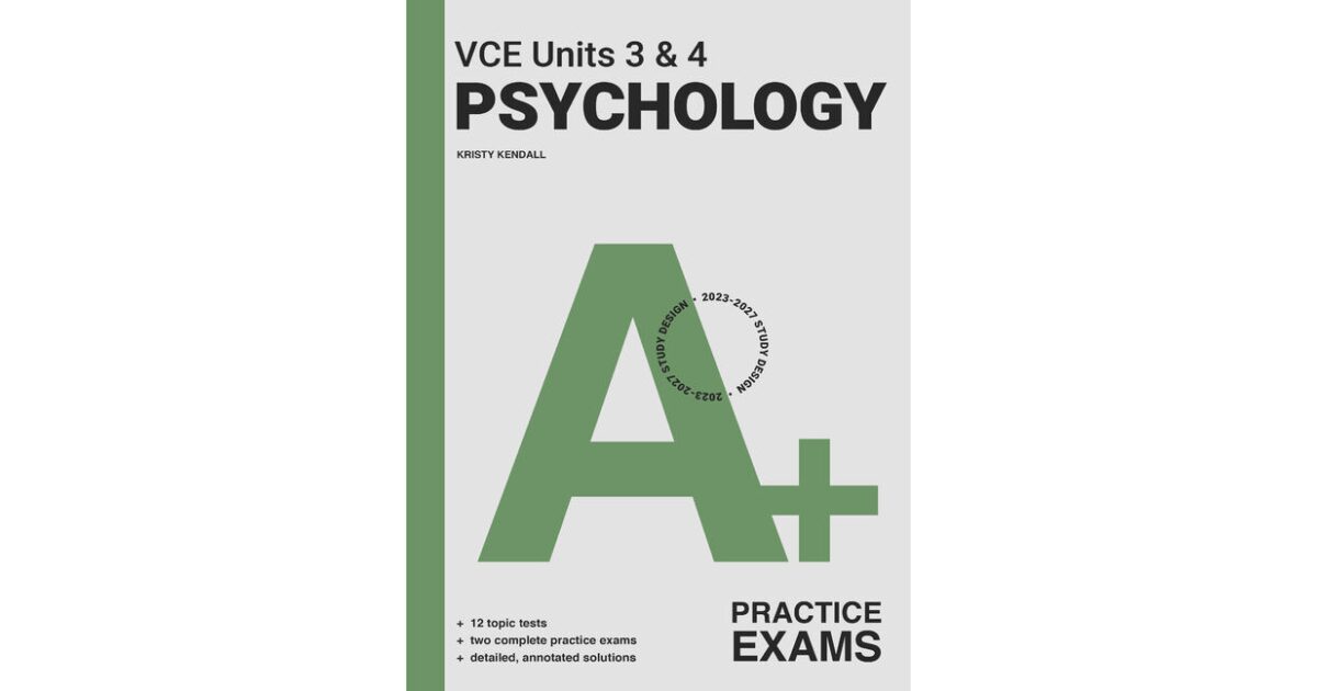 Lilydale Books | A+ PSYCHOLOGY VCE UNITS 3&4 PRACTICE EXAMS 3E
