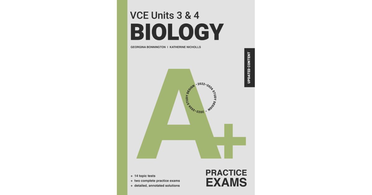 Lilydale Books | A+ BIOLOGY PRACTICE EXAMS VCE UNITS 3&4 2E
