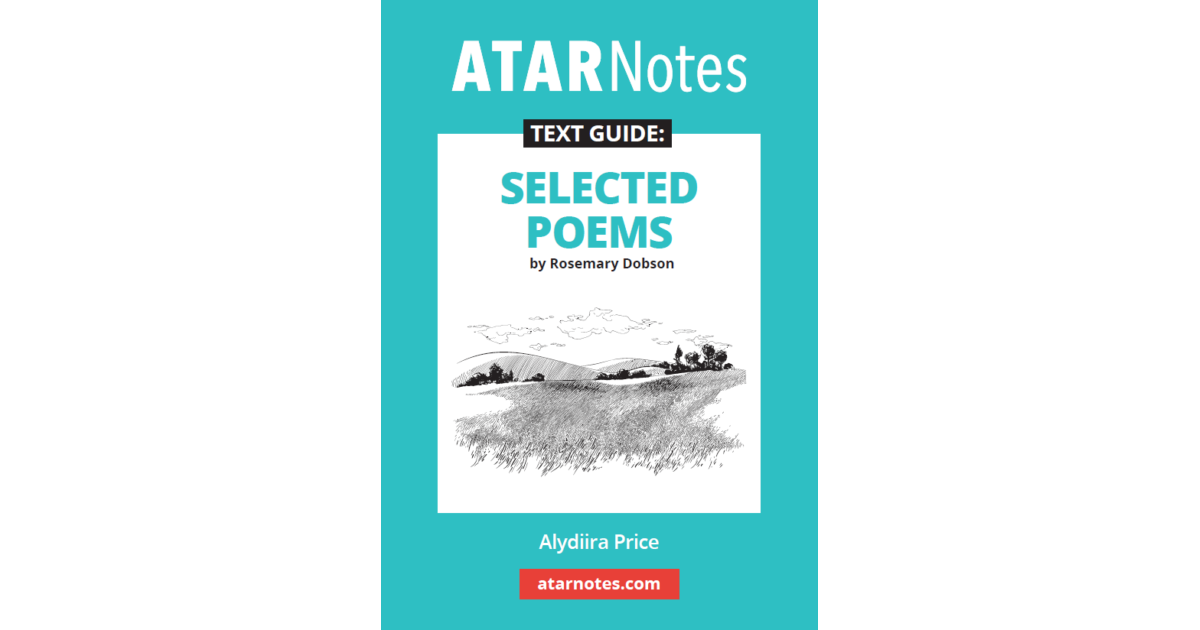 Lilydale Books | ATAR NOTES TEXT GUIDE: SELECTED POEMS BY ROSEMARY…