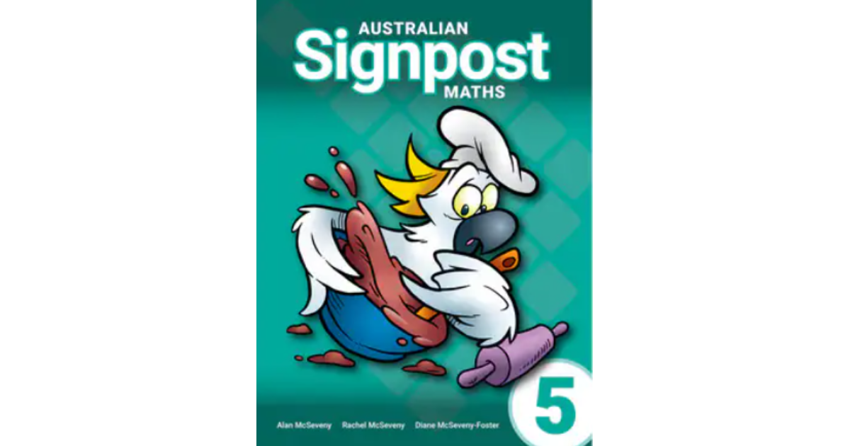 Lilydale Books | AUSTRALIAN SIGNPOST MATHS 5 STUDENT ACTIVITY BOOK 4E