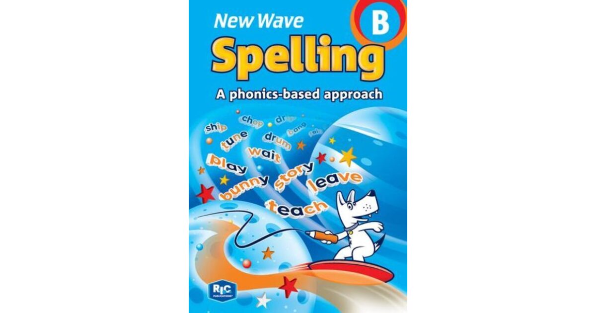 Lilydale Books | NEW WAVE SPELLING: A PHONICS-BASED APPROACH BOOK B
