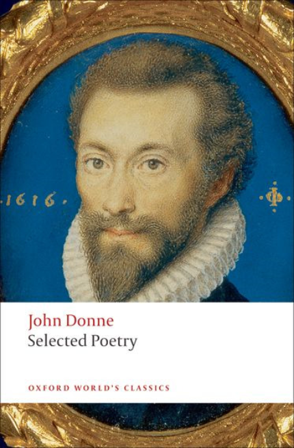 SELECTED POETRY: JOHN DONNE