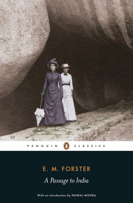 PASSAGE TO INDIA: PENGUIN CLASSICS
