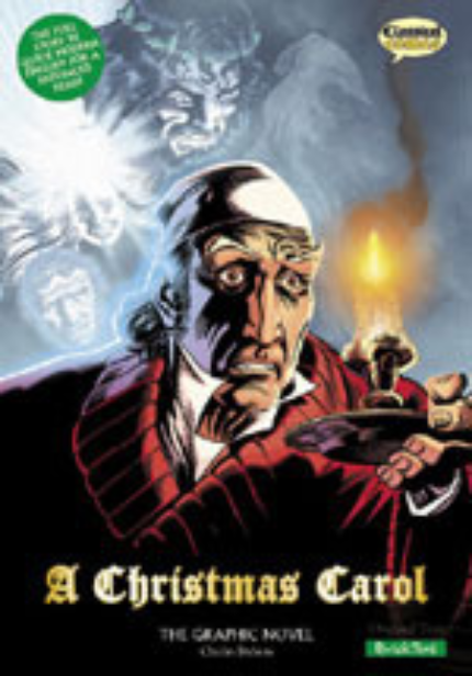 CLASSICAL COMICS ORIGINAL: A CHRISTMAS CAROL