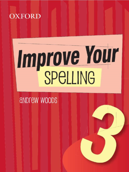 IMPROVE YOUR SPELLING BOOK 3