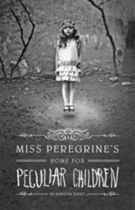 MISS PEREGRINE'S HOME FOR PECULIAR CHILDREN