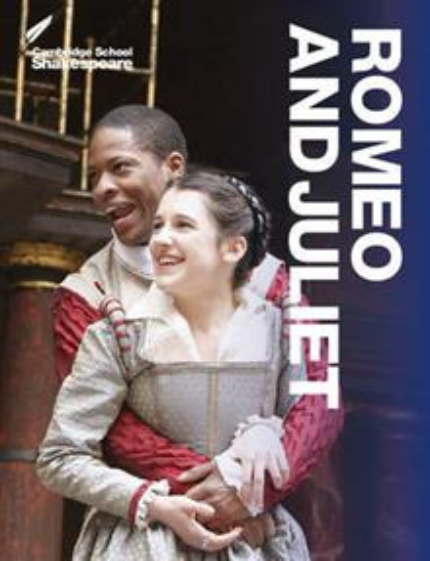 CAMBRIDGE SCHOOL SHAKESPEARE ROMEO & JULIET