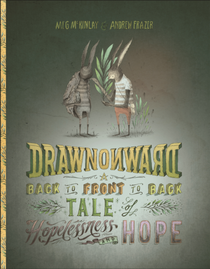 DRAWN ONWARD