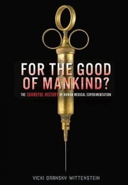 FOR THE GOOD OF MANKIND