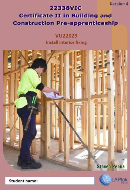 CERT II IN BUILDING & CONSTRUCTION PRE-APP: INSTALL INTERIOR FIXING