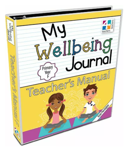 MY WELLBEING JOURNAL TEACHERS MANUAL YEAR F