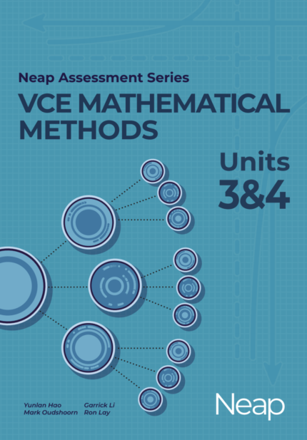 NEAP ASSESSMENT SERIES: VCE MATHS METHODS UNITS 3&4