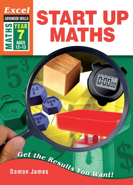EXCEL ADVANCED SKILLS WORKBOOKS: START UP MATHS YEAR 7