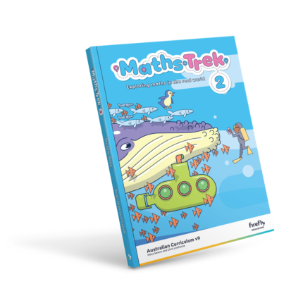 MATHS TREK STUDENT BOOK 2 (AUSTRALIAN CURRICULUM EDITION)