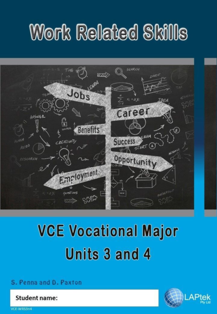 WORK RELATED SKILLS VCE VOCATIONAL MAJOR UNITS 3&4 WORKBOOK (PENNA)