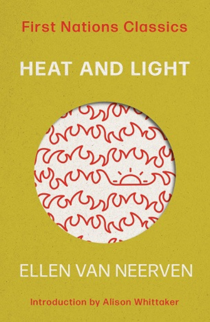 HEAT AND LIGHT: FIRST NATIONS CLASSICS