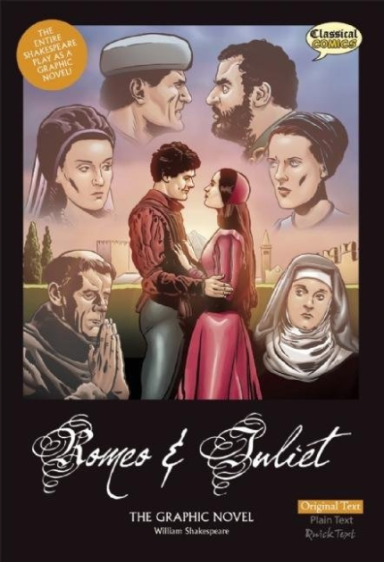 CLASSICAL COMICS ORIGINAL TEXT: ROMEO AND JULIET (HARDBACK)