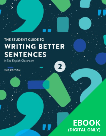 Lilydale Books | THE STUDENT GUIDE TO WRITING BETTER SENTENCES IN THE…