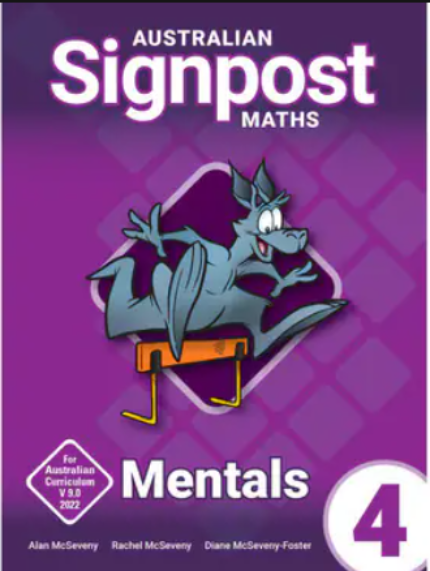 AUSTRALIAN SIGNPOST MATHS 4 MENTALS HOMEWORK BOOK 4E
