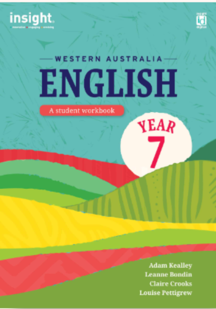 INSIGHT ENGLISH: WESTERN AUSTRALIA YEAR 7