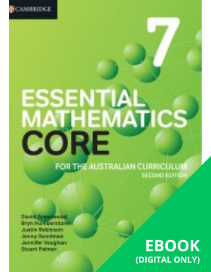 CAMBRIDGE ESSENTIAL MATHEMATICS CORE FOR THE AUSTRALIAN CURRICULUM 7 EBOOK 2E (eBook ony)