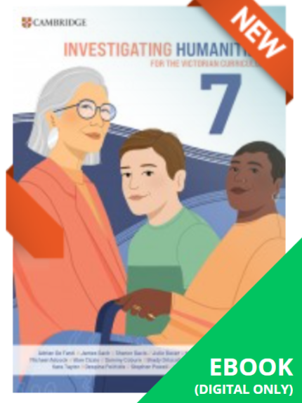 CAMBRIDGE INVESTIGATING HUMANITIES FOR THE VICTORIAN CURRICULUM 7 EBOOK (eBook only)