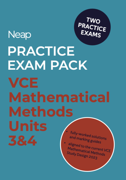 NEAP PRACTICE EXAM PACK: VCE MATHEMATICAL METHODS UNITS 3&4 (2 EXAMS)