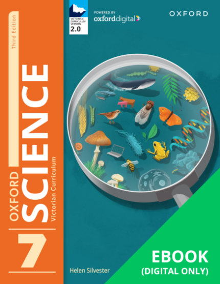 OXFORD SCIENCE 7 VICTORIAN CURRICULUM ESSENTIAL DIGITAL ACCESS 3E (eBook only)