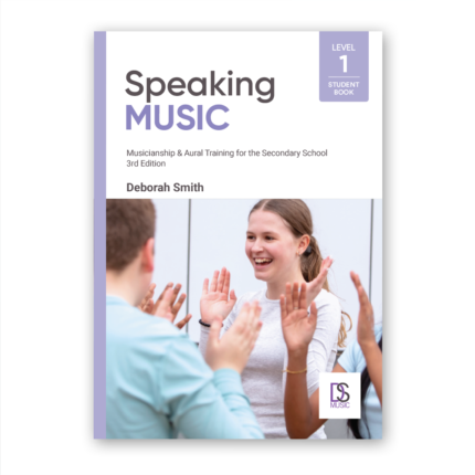 MUSICIANSHIP & AURAL TRAINING: SPEAKING MUSIC LEVEL ONE STUDENT BOOK 3E