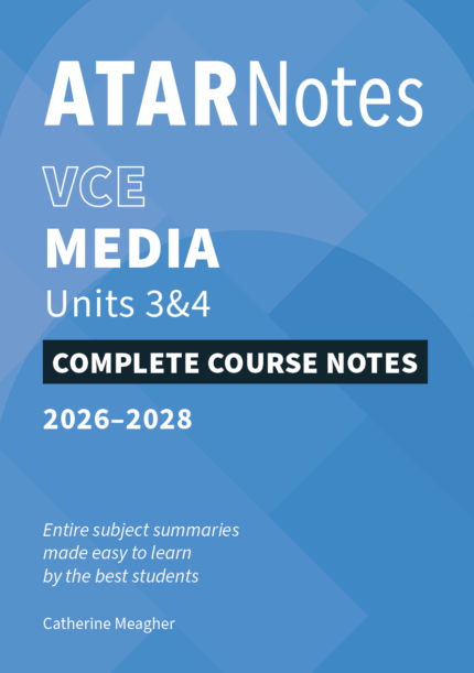 Lilydale Books | ATAR NOTES VCE MEDIA UNITS 3&4 NOTES (2026-2028)