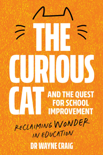 Lilydale Books | THE CURIOUS CAT AND THE QUEST FOR SCHOOL IMPROVEMENT
