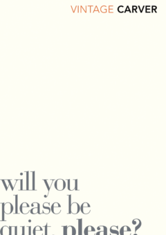 WILL YOU PLEASE BE QUIET, PLEASE? (VINTAGE CLASSICS) Cover