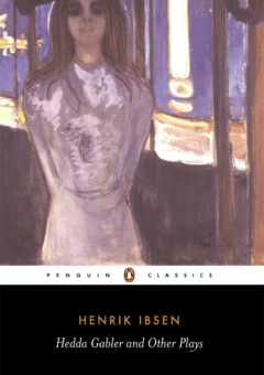 HEDDA GABLER AND OTHER PLAYS: PENGUIN CLASSICS Cover