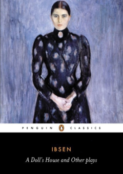 A DOLL'S HOUSE AND OTHER PLAYS: PENGUIN CLASSICS Cover