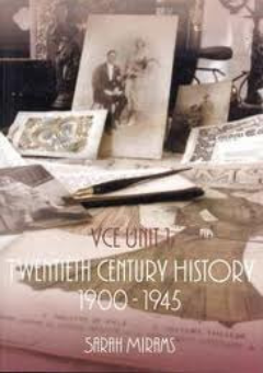 TWENTIETH CENTURY HISTORY VCE UNIT 1 1900-1945 Cover