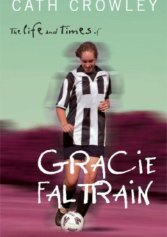 THE LIFE AND TIMES OF GRACIE FALTRAIN Cover