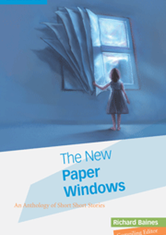 THE NEW PAPER WINDOWS: AN ANTHOLOGY OF SHORT SHORT STORIES Cover