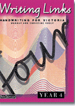 WRITING LINKS: HANDWRITING FOR VICTORIA YEAR 4 Cover