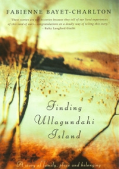 FIND ULLAGUNDAHI ISLAND: A STORY OF FAMILY, PLACE AND BELONGING Cover