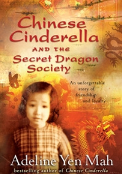 CHINESE CINDERELLA AND THE SECRET DRAGON SOCIETY Cover