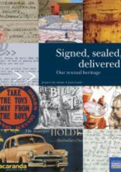 SIGNED SEALED DELIVERED OUR TEXTUAL HERITAGE Cover