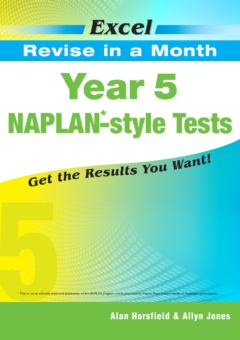 YEAR 5 REVISE IN A MONTH NAPLAN* - STYLE TESTS Cover