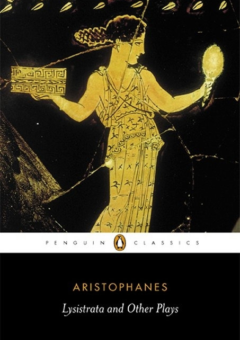 LYSISTRATA AND OTHER PLAYS: PENGUIN CLASSICS Cover