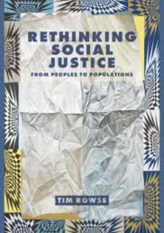 RETHINKING SOCIAL JUSTICE: FROM 'PEOPLES' TO 'POPULATIONS' Cover