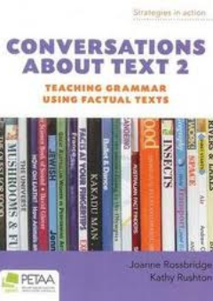 CONVERSATIONS ABOUT TEXT 2: TEACHING GRAMMAR USING FACTUAL TEXTS Cover