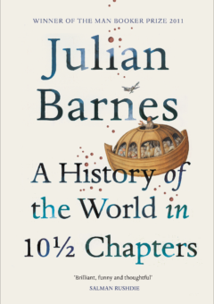 A HISTORY OF THE WORLD IN 10 1/2 CHAPTERS Cover