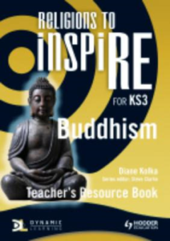RELIGIONS TO INSPIRE: BUDDHISM TEACHER RESOURCE BOOK Cover