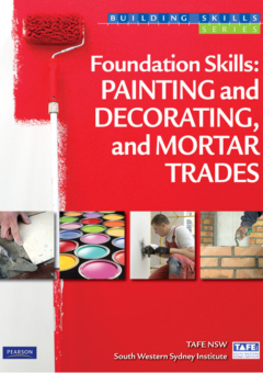 FOUNDATION SKILLS: PAINTING AND DECORATING, AND MORTAR TRADES Cover